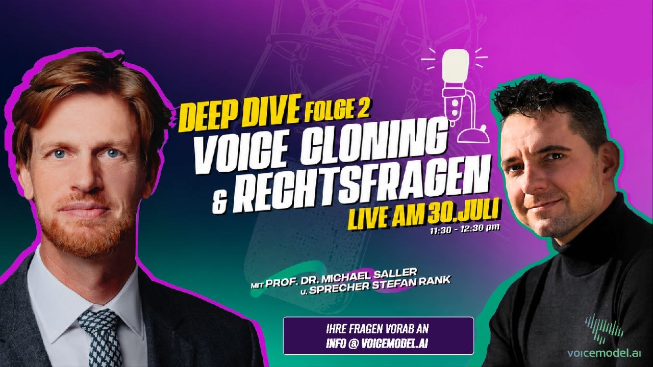 Deep Dive Folge 2: Voice Cloning und Rechtsfragen mit Prof. Dr. Michael Saller und Stefan Rank